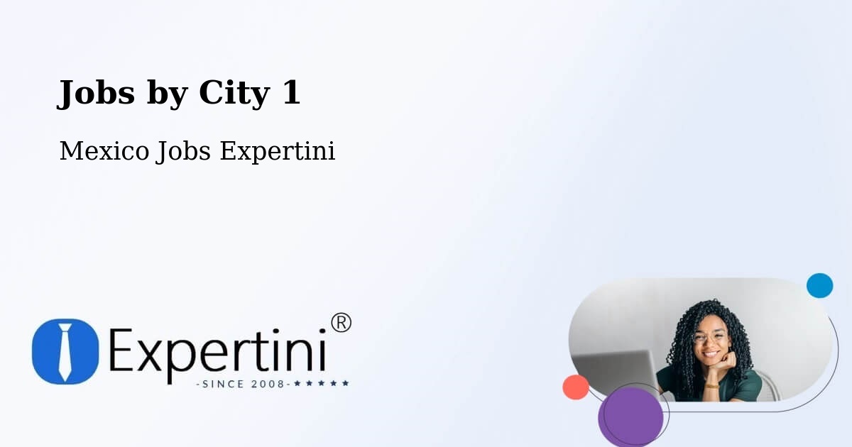 City Jobs in Mexico - Expertini